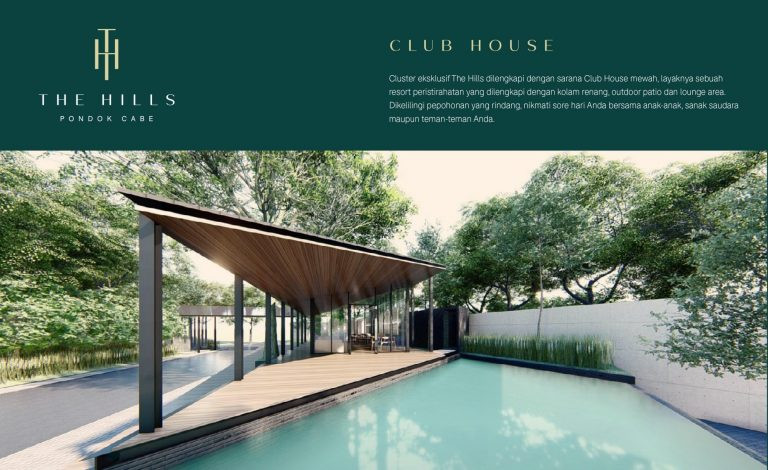Clubhouse The Hills @Pondok Cabe