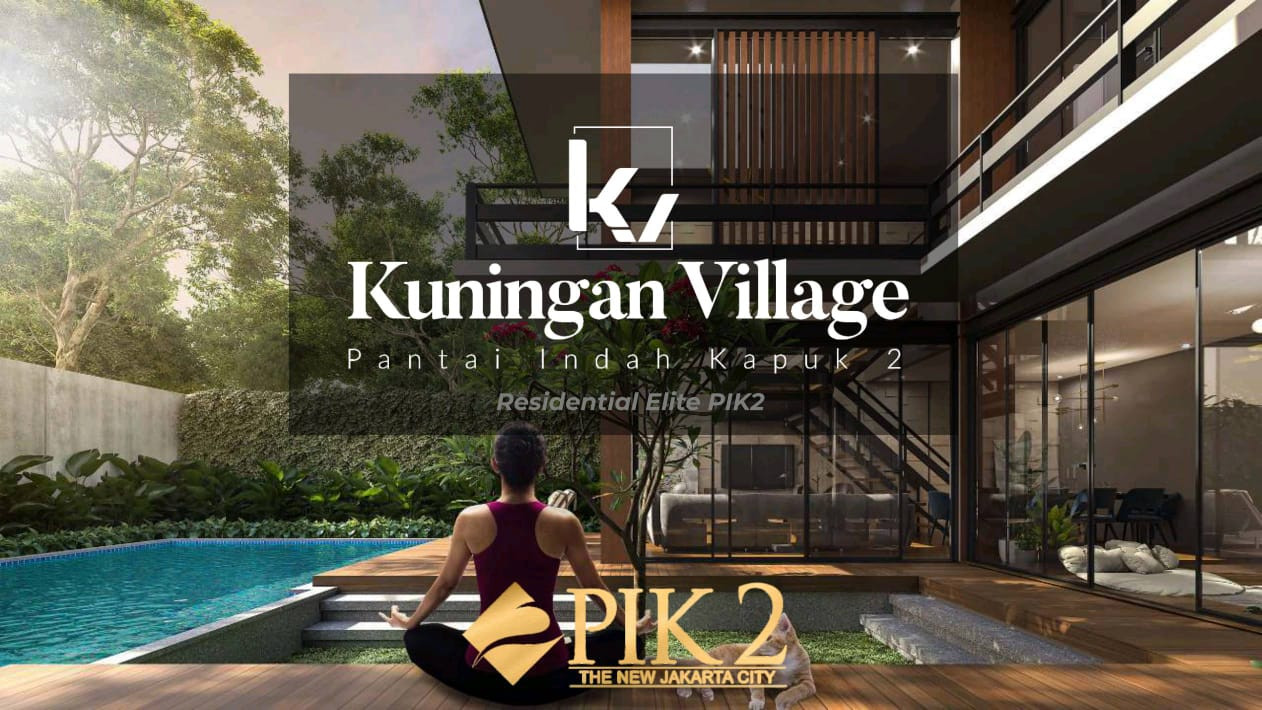 Kuningan Village PIK 2